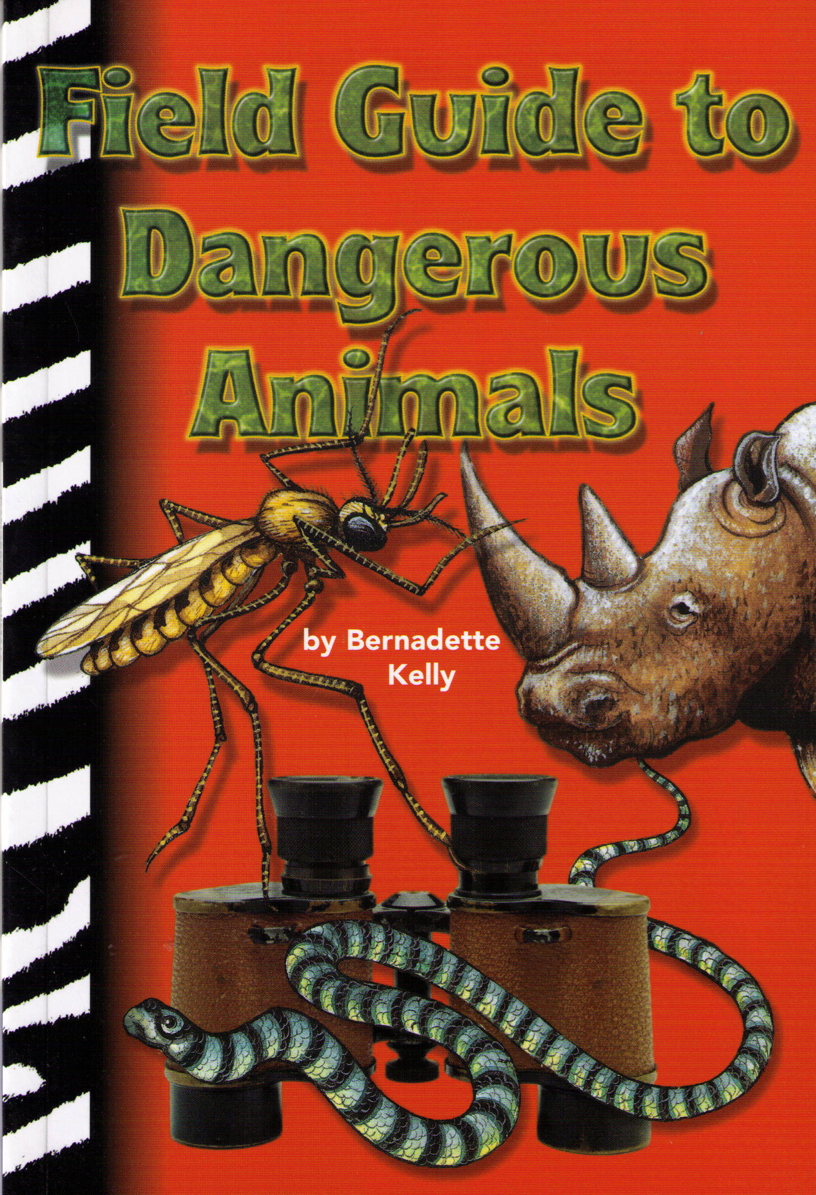 Does a dangerous animal live near you? Part of the Zebras series by Thomson Nelson.