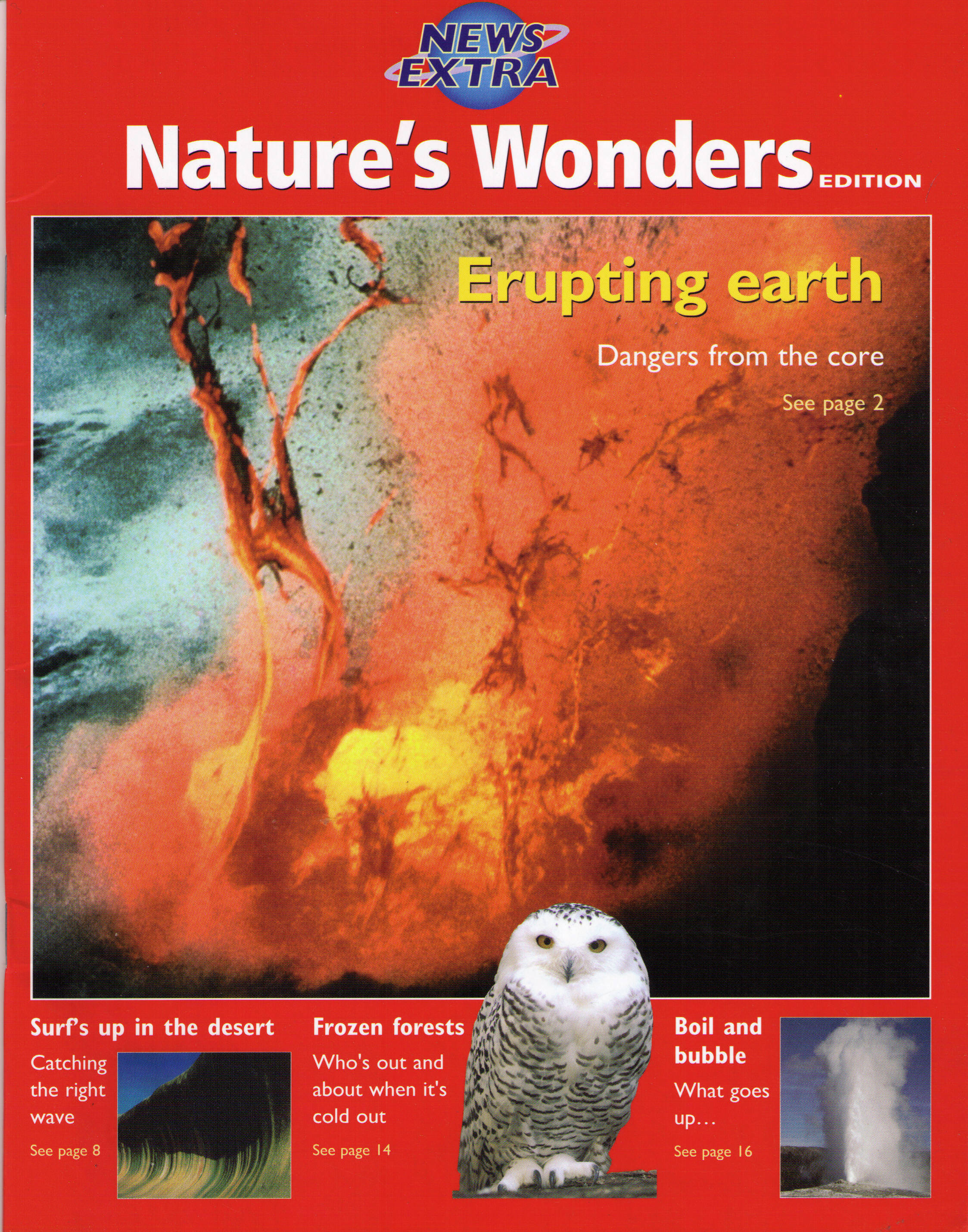 Explore the highs and lows of the ever changing earth. Part of The News Extra series by Horwitz Martin Education.